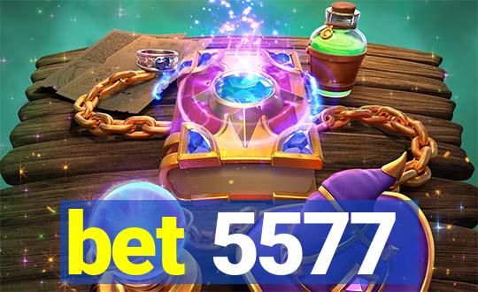 bet 5577